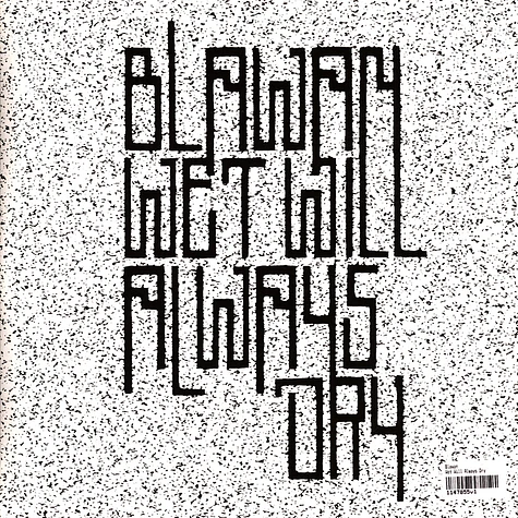 Blawan - Wet Will Always Dry