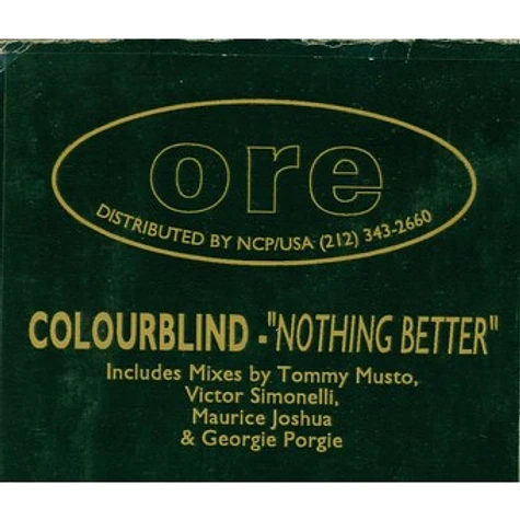 Colourblind - Nothing Better