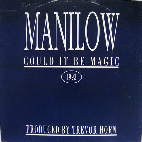 Barry Manilow - Could It Be Magic 1993