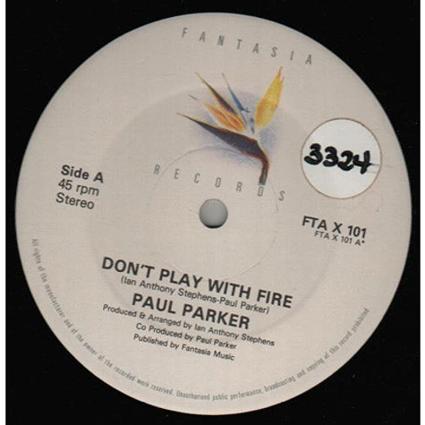 Paul Parker - Don't Play With Fire / Without Your Love