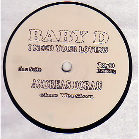 Baby D - I Need Your Loving (Andreas Dorau Versions)