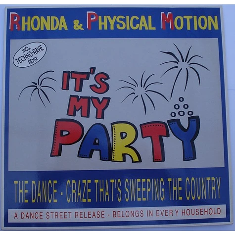 Rhonda & Physical Motion - It's My Party