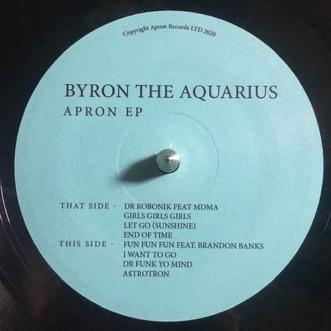 Byron The Aquarius - Apron EP