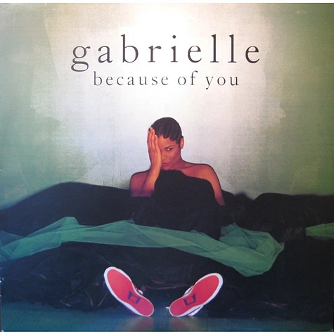 Gabrielle - Because Of You