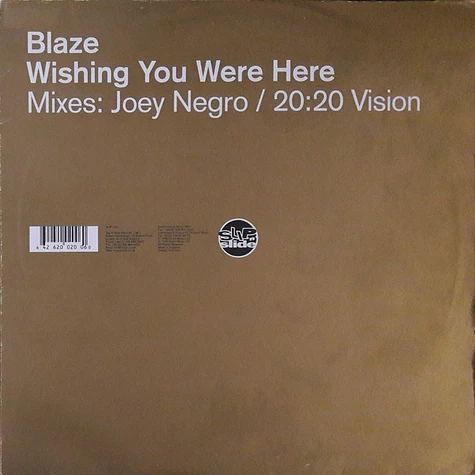 Blaze - Wishing You Were Here