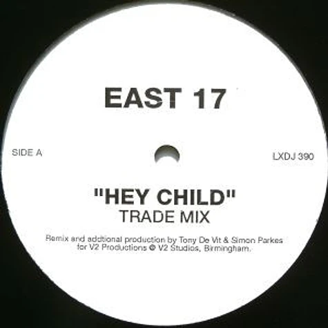 East 17 - Hey Child