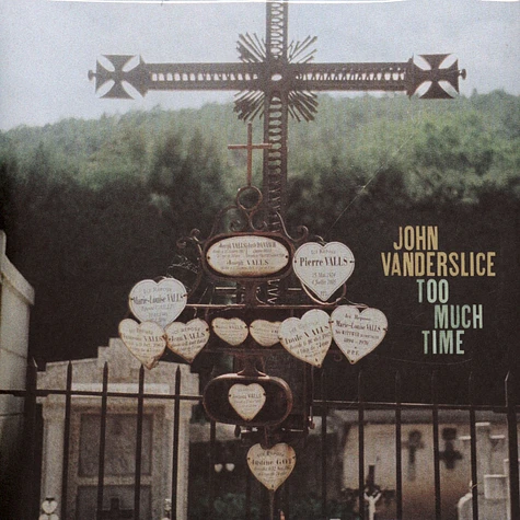 John Vanderslice - Too Much Time