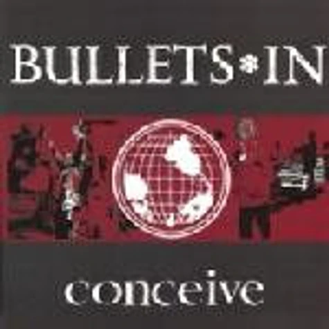 Bullets*In - Conceive