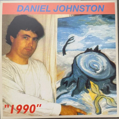 Daniel Johnston - Artistic Vice / 1990