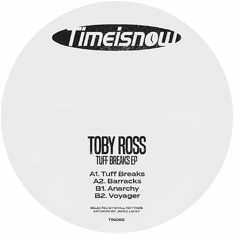 Toby Ross - Tuff Breaks EP