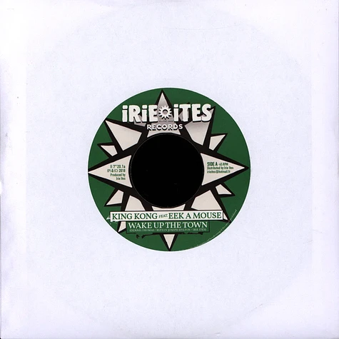 King Kong, Eek-A-Mouse, Irie Ites All Stars - Wake Up The Town / Wake Up The Town Riddim