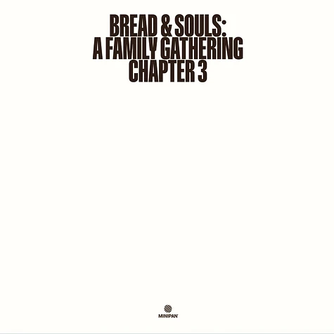 Bread & Souls - A Family Gathering: Chapter 3