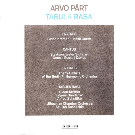 Kremer / Grindenko /Jarrett - Arvo Pärt: Tabula Rasa