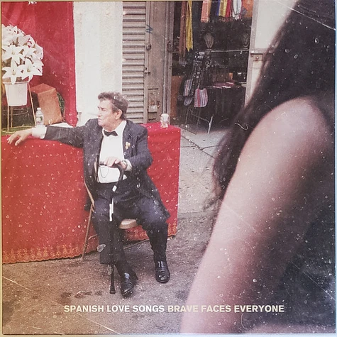 Spanish Love Songs - Brave Faces Everyone