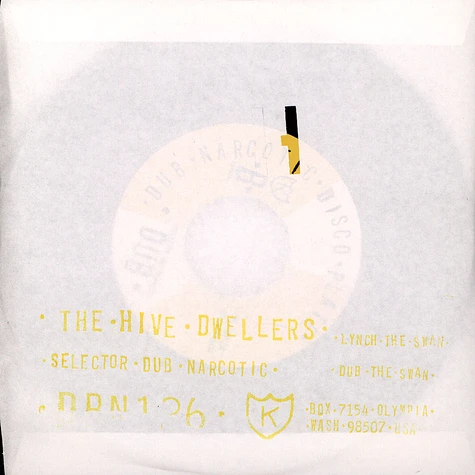 The Hive Dwellers - Lynch The Swan / Dub The Swan