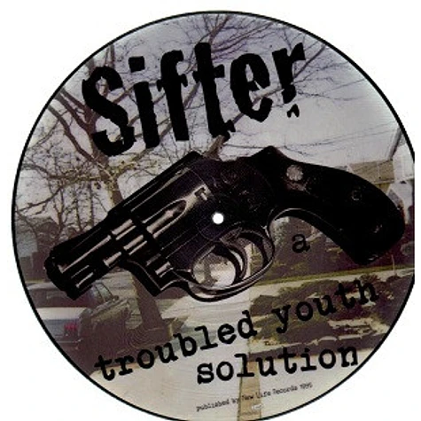 Sifter - Troubled Youth Solution