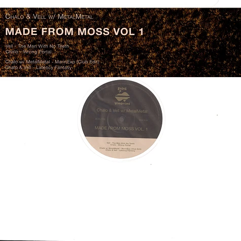 Chalo & Vell - Made From Moss Volume 1