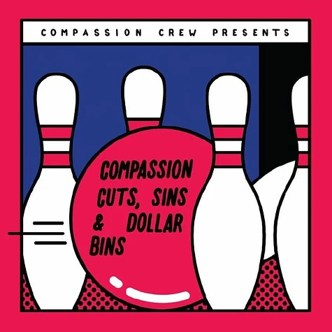 V.A. - Compassion Crew Presents Compassion Cuts Sins & Dollar Bins