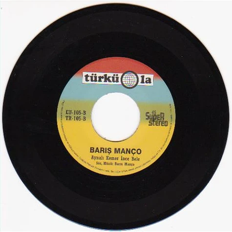 Baris Manco - Sarı Çizmeli Mehmet Ağa / Aynalı Kemer İnce Bele