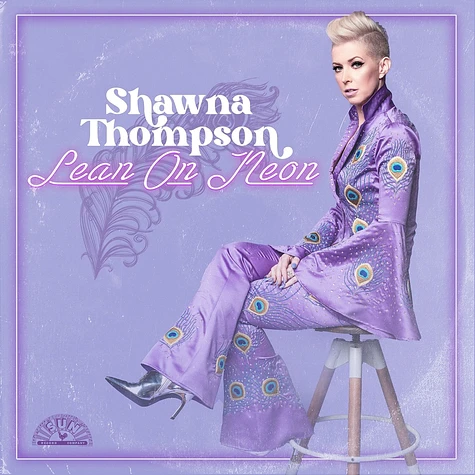 Shawna Thompson - Lean On Neon