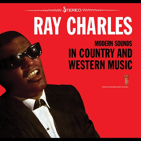 Ray Charles - Modern Sounds In Country And Western Music