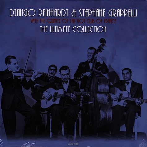 Django Reinhardt & Stephane Grappelli - Ultimate Collection