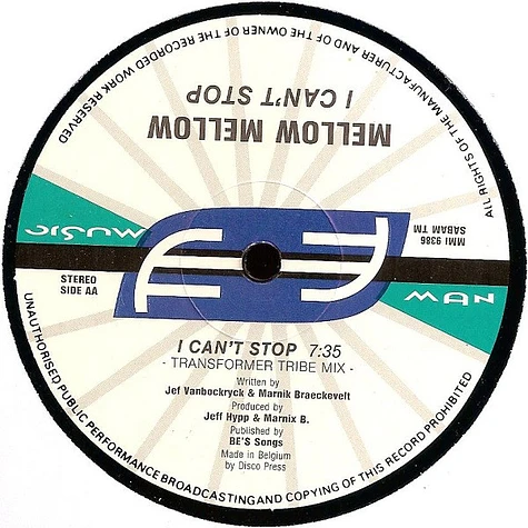 Mellow Mellow - I Can't Stop