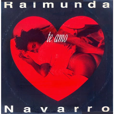 Raimunda Navarro - Te Amo