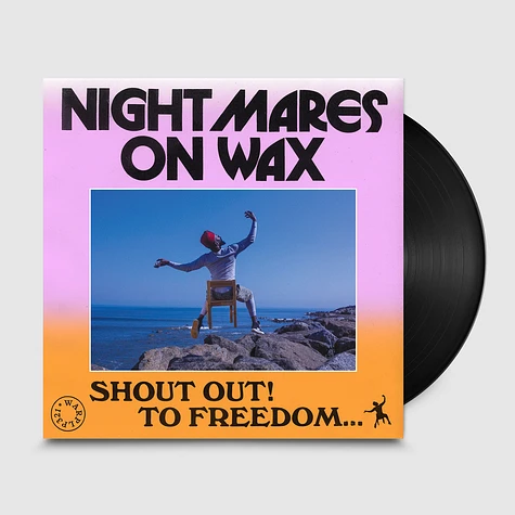 Nightmares On Wax - Shout Out! To Freedom