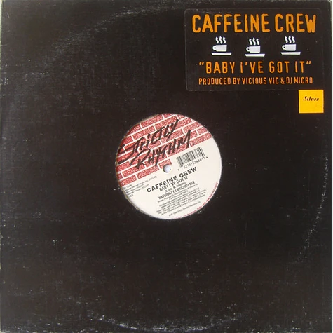 Caffeine Crew - Baby I've Got It