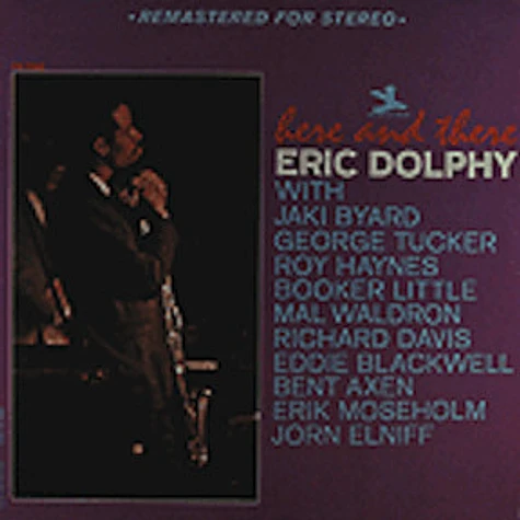 Eric Dolphy - Here And There