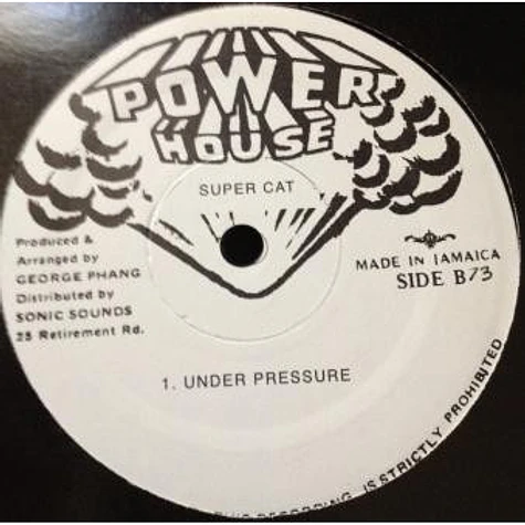 Super Cat - Under Pressure