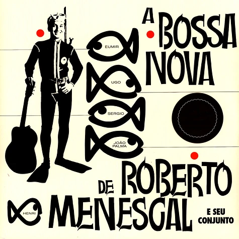 Roberto Menescal - A Bossa Nova De Roberto Menescal Limited Edition