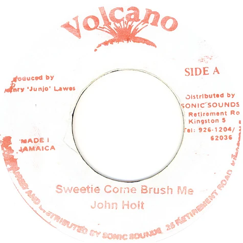 John Holt - Sweetie Come Brush Me