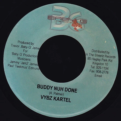 Vybz Kartel - Buddy Nuh Done