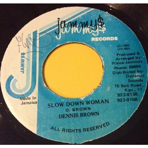 Dennis Brown - Slow Down Woman