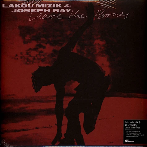 Lakou Mizik & Joseph Ray - Leave The Bones Vinyl Me, Please Edition