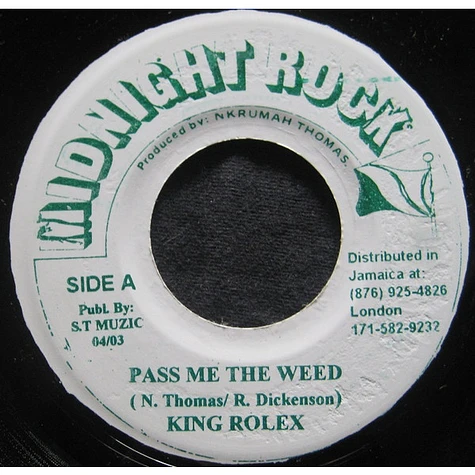 King Rolex - Pass Me The Weed