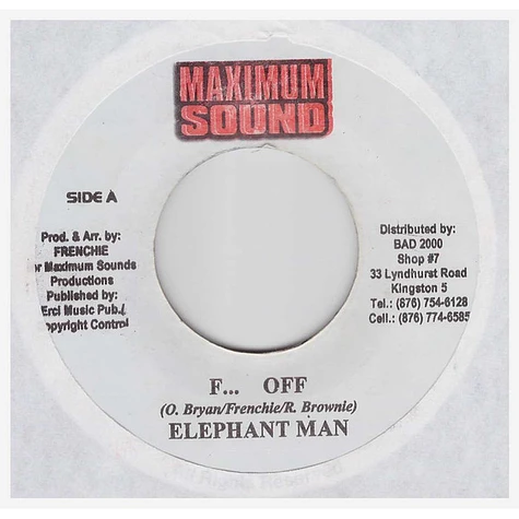 Elephant Man - F... Off