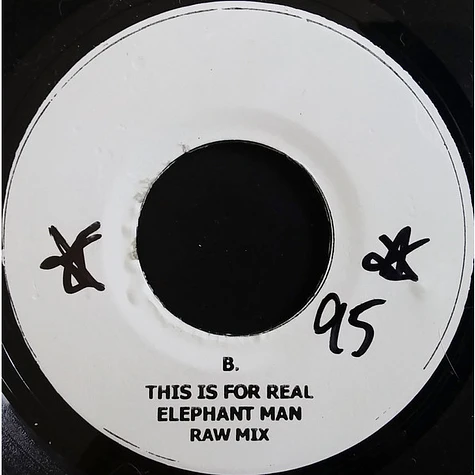 Elephant Man - This Is For Real