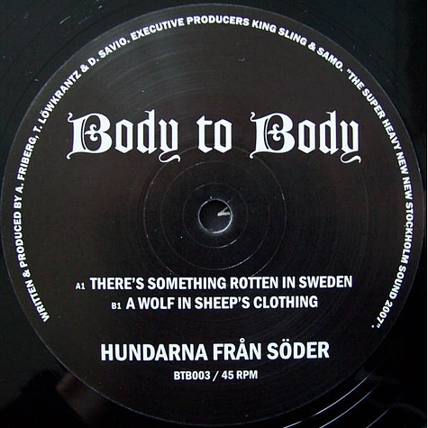 Hundarna Från Söder - There Is Something Rotten In Sweden