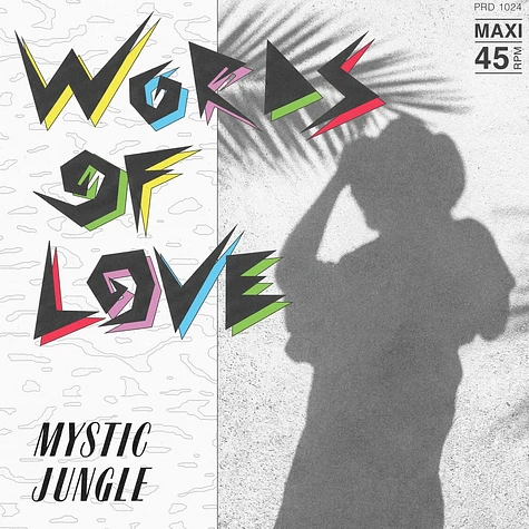 Mystic Jungle - Words Of Love