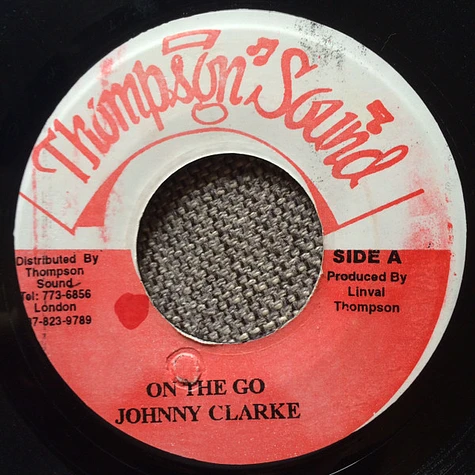 Johnny Clarke - On The Go