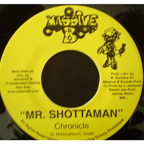 Chronicle / Chezidek - Mr. Shottaman