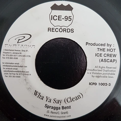 Spragga Benz - Wha Ya Say