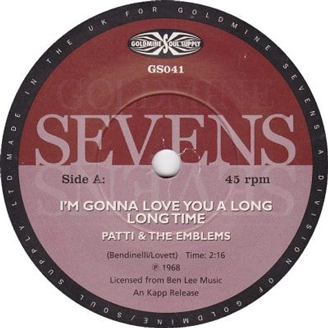 Patty & The Emblems / Ann Byers - I'm Gonna Love You A Long Long Time / I'm Happy Without You