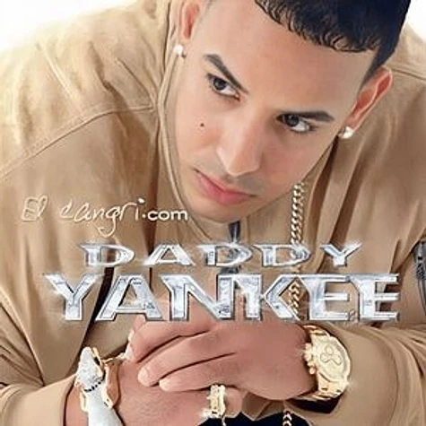 Daddy Yankee - El Cangri.Com