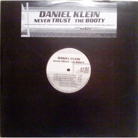 Daniel Klein - Never Trust / The Booty