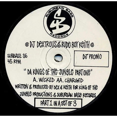 DJ Dextrous & Rude Boy Keith - Da Kings Of The Jungle Part One