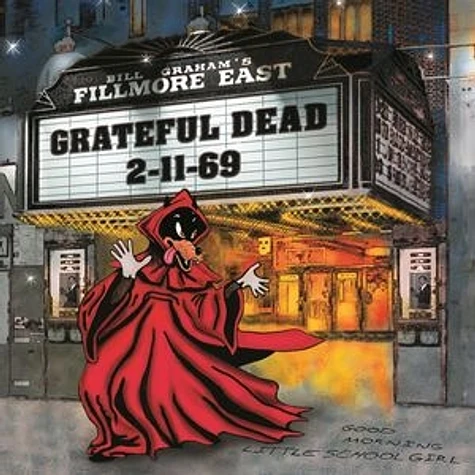 Grateful Dead - Fillmore East 2-11-69